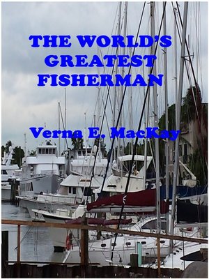 cover image of The World's Greatest Fisherman
